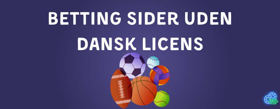 Betting sider uden licens