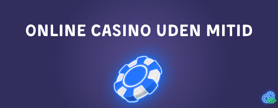 Online Casino uden MitID